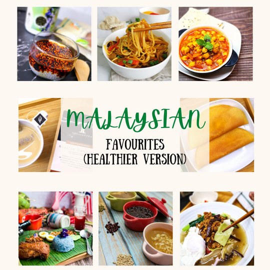 Malaysian Favorites - Healthier Versions