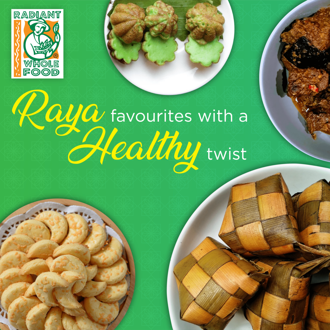 Raya Favourites with a Healthy Twist? Here’s how!